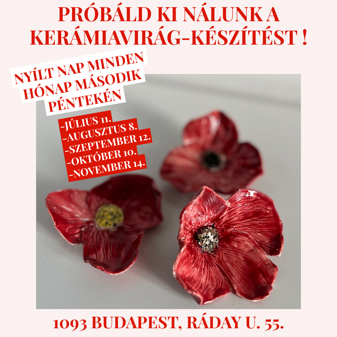 Próbáld ki nálunk a kerámiavirág-készítést! - Nyílt virágkészítő napok a műhelyben