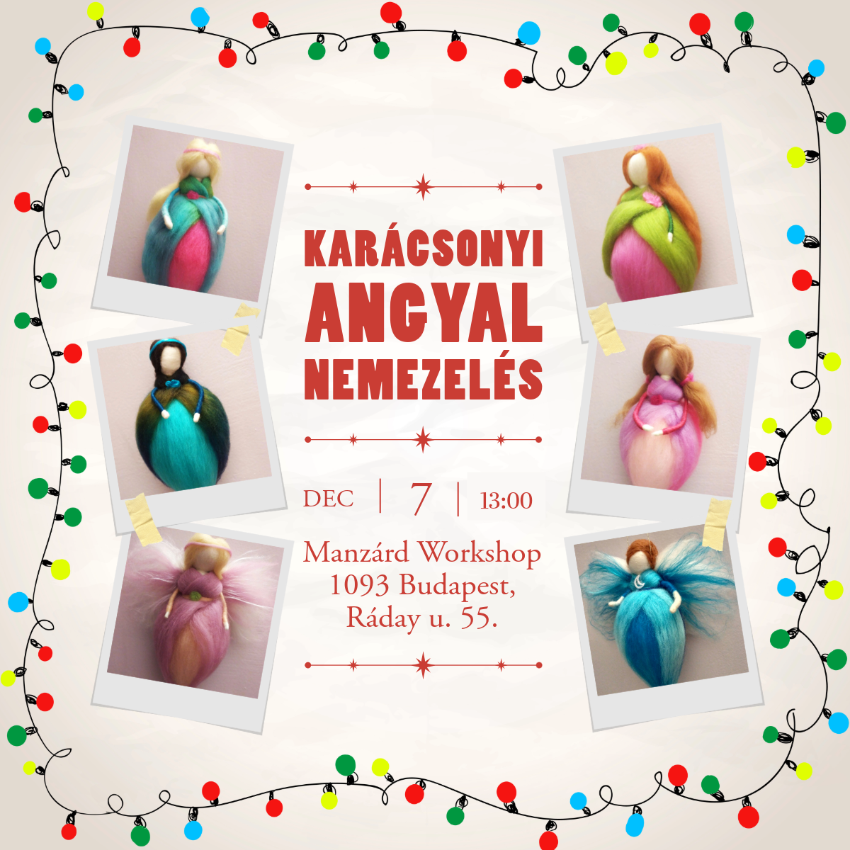 Dekorálj velünk! – Karácsonyi angyal nemezelés Kovács Zsuzsával