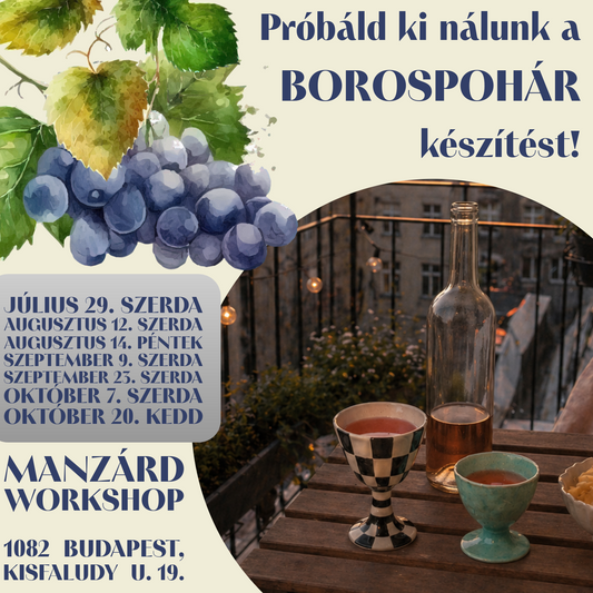 Próbáld ki nálunk a borospohár készítést!