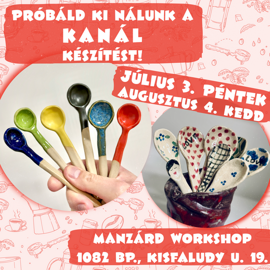 Próbáld ki nálunk a kanál készítést!