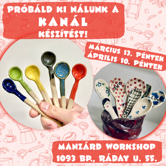 Próbáld ki nálunk a kanál készítést!