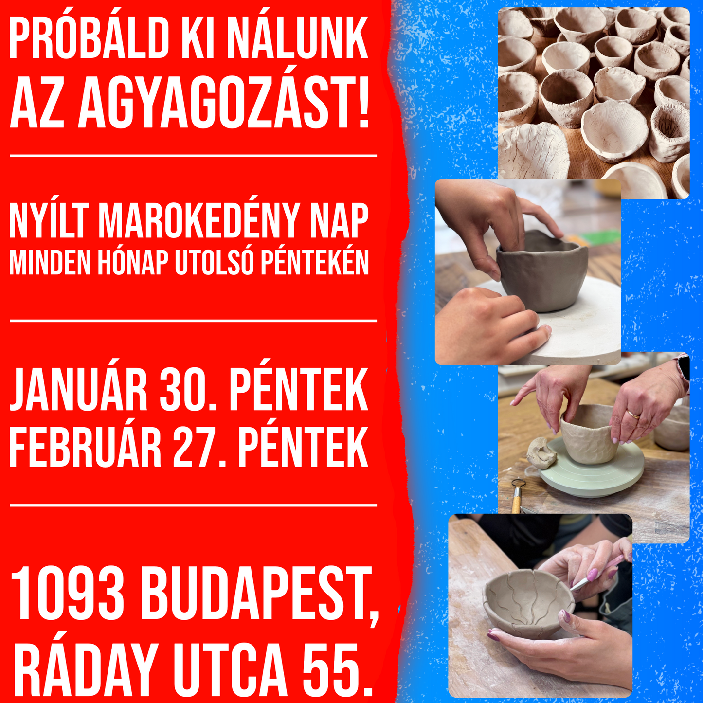 Próbáld ki nálunk az agyagozást! - Nyílt marokedény nap