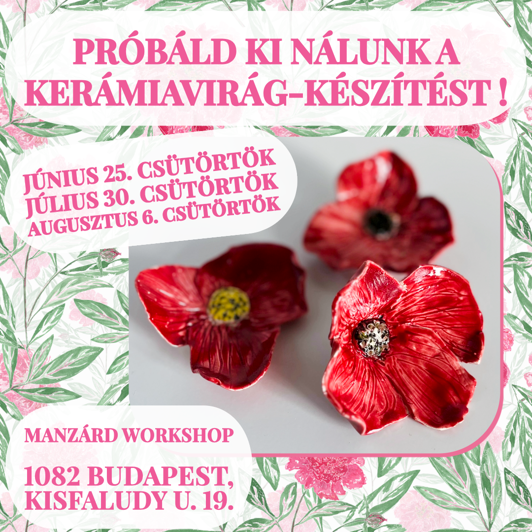 Próbáld ki nálunk a kerámiavirág készítést!