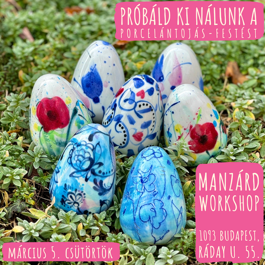 Próbáld ki nálunk a porcelántojás-festést!