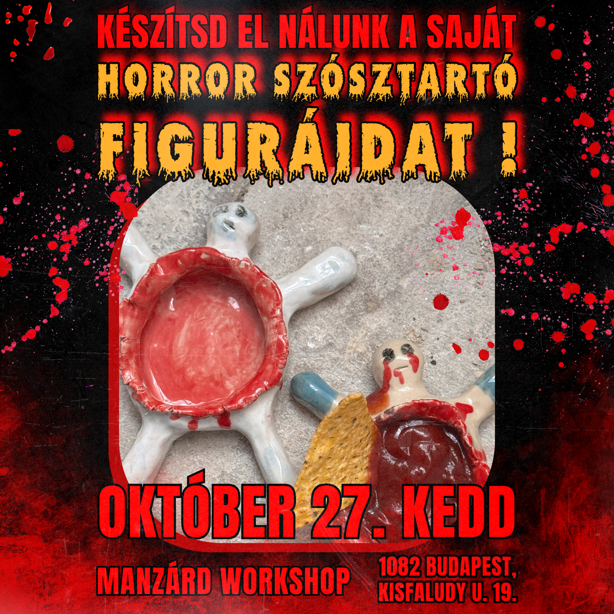 Készítsd el nálunk a saját horror szósztartó figuráidat! - Horror napok a műhelyben