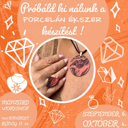 Próbáld ki nálunk a porcelán ékszer készítést! - Nyílt napok a műhelyünkben