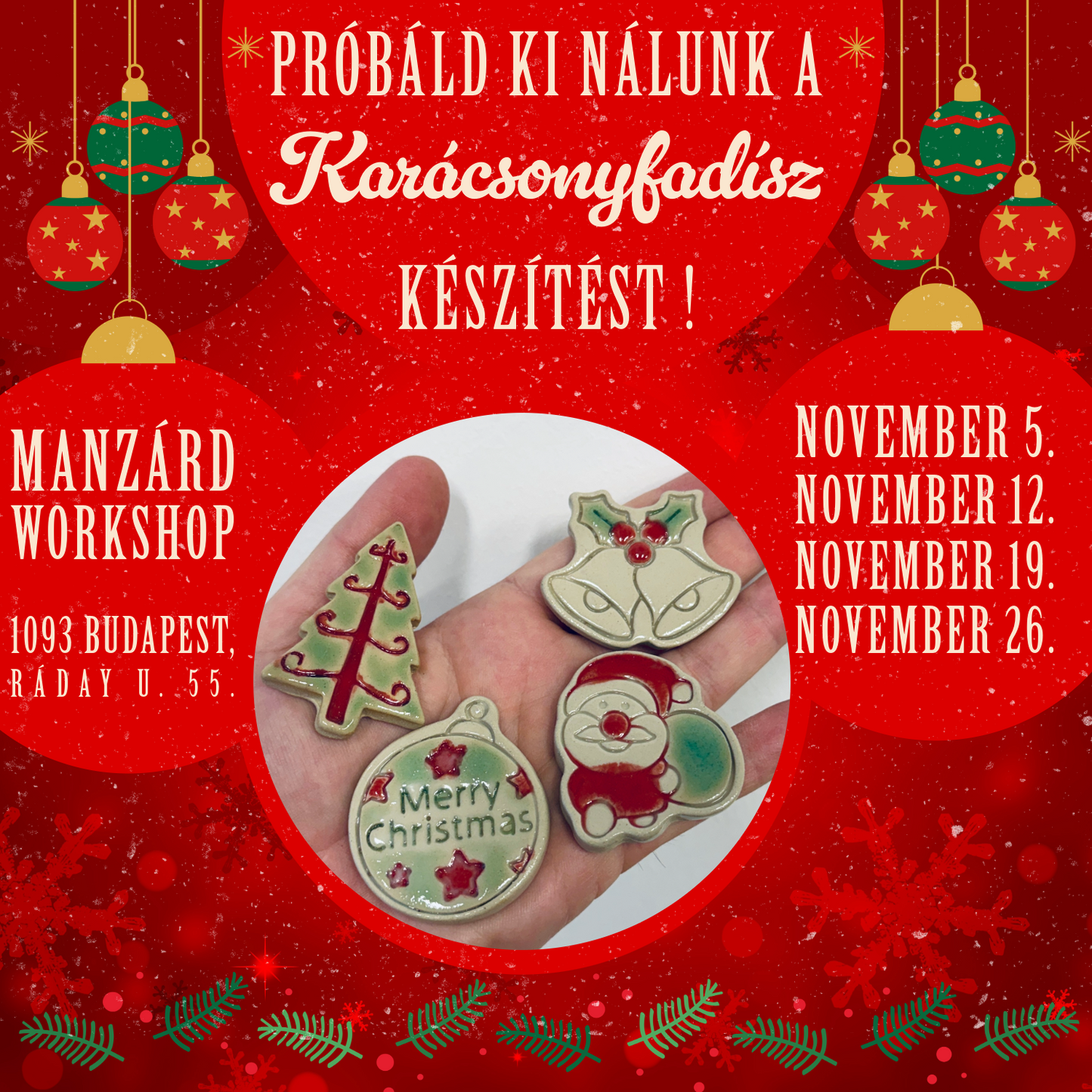 Próbáld ki nálunk a karácsonyfadísz készítést! - Nyílt napok a műhelyünkben