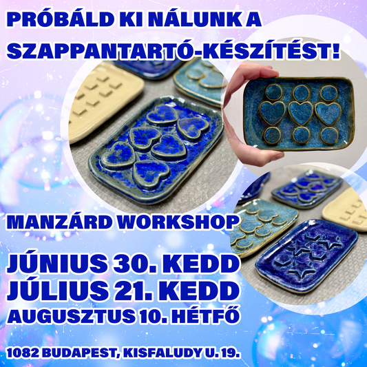 Próbáld ki nálunk a szappantartó-készítést!