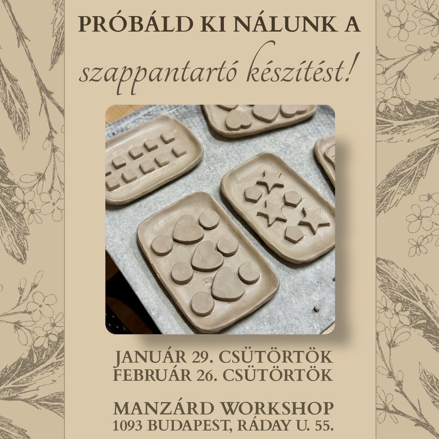 Próbáld ki nálunk a szappantartó készítést!